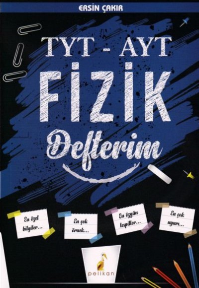 Pelikan 2021 TYT - AYT Fizik Defterim