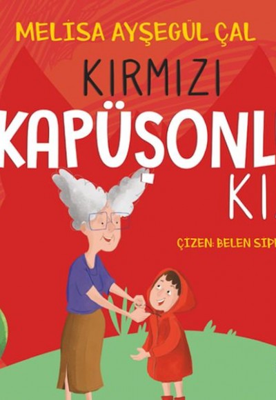 Kırmızı Kapüşonlu Kız