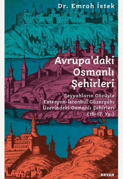 Avrupadaki Osmanlı Şehirleri