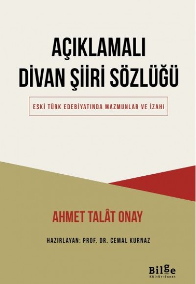 Açıklamalı Divan Şiiri Sözlüğü