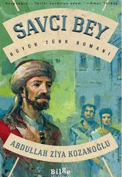 Savcı Bey - Büyük Türk Romanı