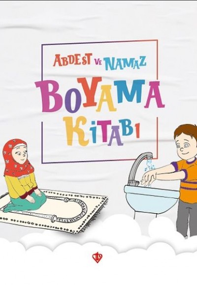 Abdest ve Namaz Boyama Kitabı - (Durdu Mehmet Yakar)