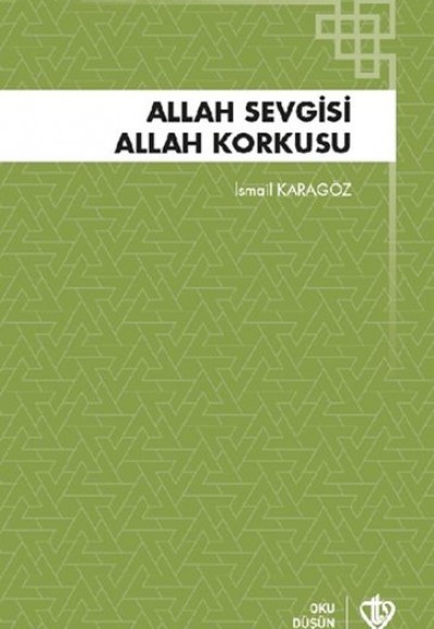 Allah Sevgisi Allah Korkusu