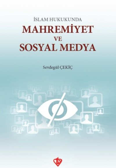 İslam Hukunda Mahremiyet ve Sosyal Medya