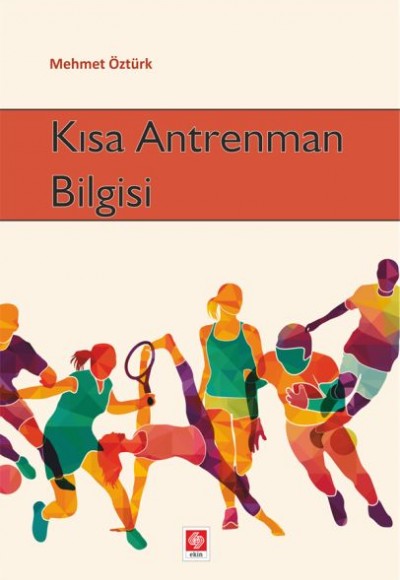 Kısa Antrenman Bilgisi