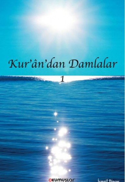 Kur’an’dan Damlalar