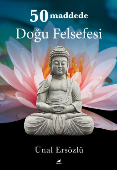 50 Maddede Doğu Felsefesi
