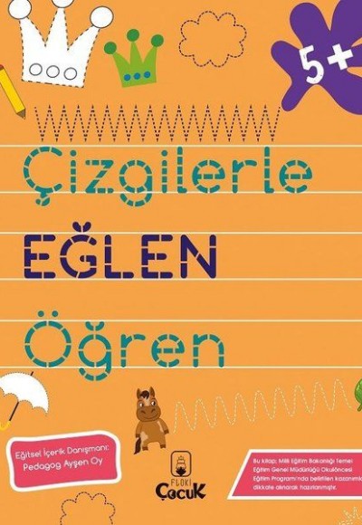 Çizgilerle Eğlen Öğren 5+ Yaş