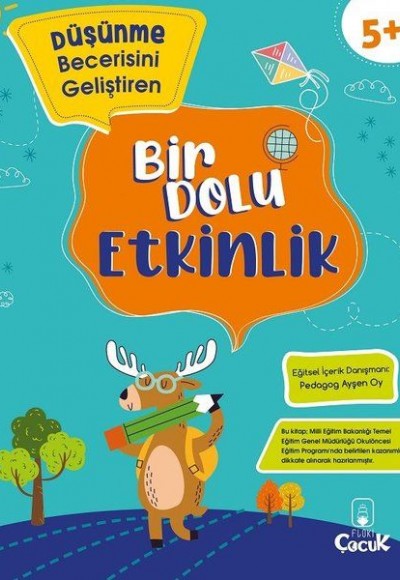 Düşünme Becerisini Geliştiren - Bir Dolu Etkinlik 5+ Yaş