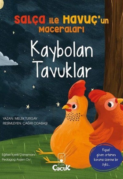 Kaybolan Tavuklar - Salça ile Havuçun Maceraları