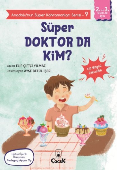 Anadolu'nun Süper Kahramanları Serisi-9-Süper Doktor da Kim?