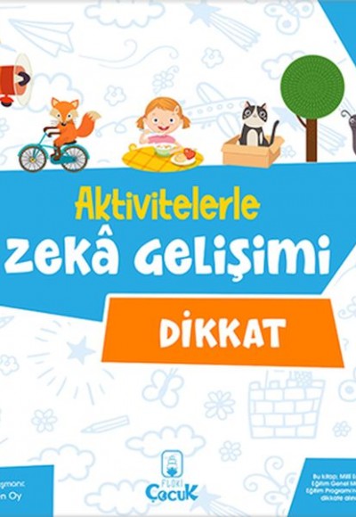 Aktivitelerle Zekâ Gelişimi - Dikkat