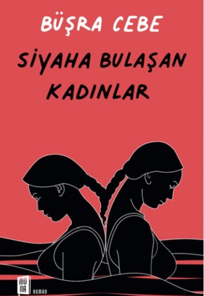 Siyaha Bulaşan Kadınlar