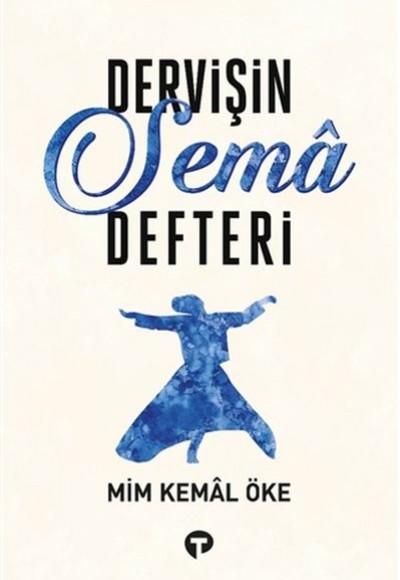 Dervişin Sema Defteri