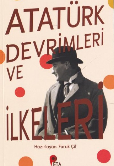 Atatürk Devrimleri ve İlkeleri