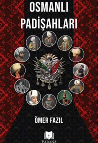 Osmanlı Padişahları