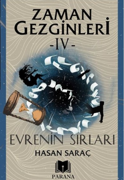 Zaman Gezginleri 4 - Evrenin Sırları