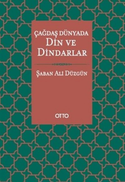 Çağdaş Dünyada Din ve Dindarlar