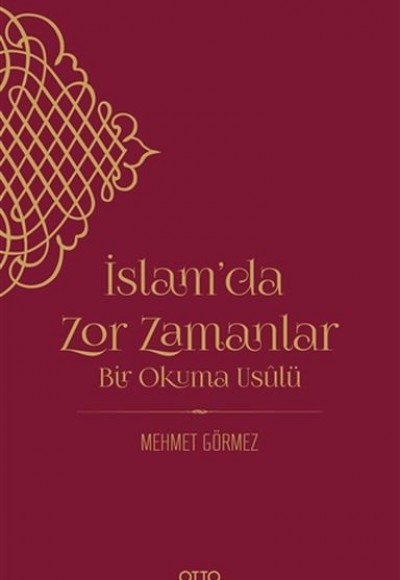 İslam’da Zor Zamanlar