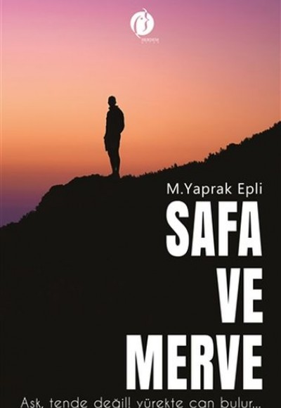 Safa ve Merve - Aşk ,Tende Değil, Yürekte Can Bulur...