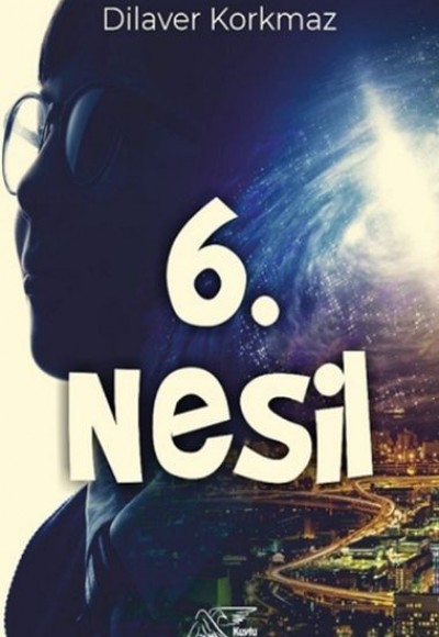 6. Nesil