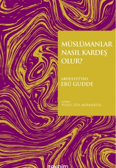 Müslümanlar Nasıl Kardeş Olur?