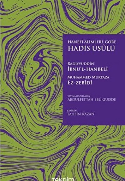 Hanefi Alimlere Göre Hadis Usulü