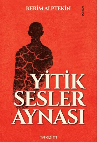 Yitik Sesler Aynası