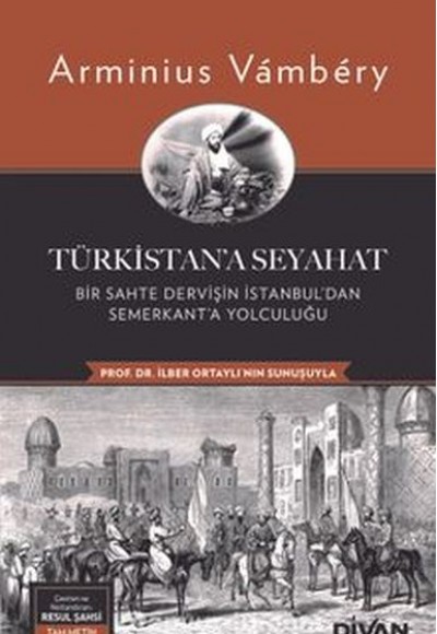 Türkistan’a Seyahat