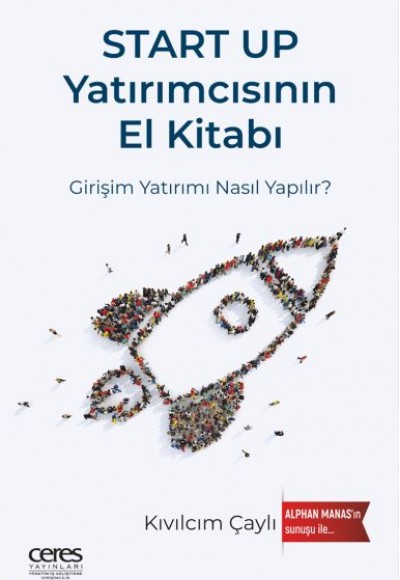 Start Up Yatırımcısının El Kitabı