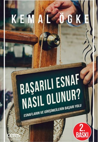 Başarılı Esnaf Nasıl Olunur? - Esnafların ve Girişimcilerin Başarı Yolu