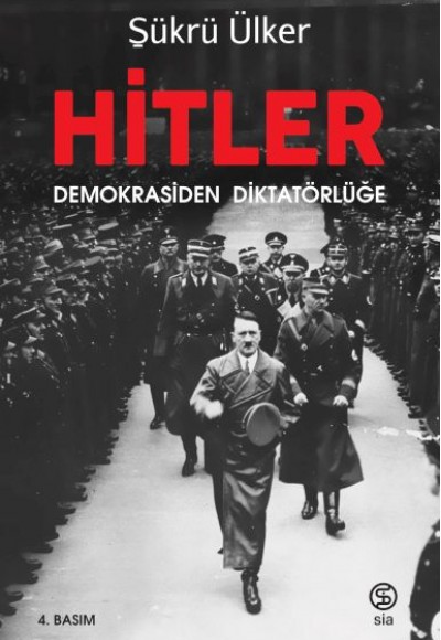 Hitler - Demokrasiden Diktatörlüğe