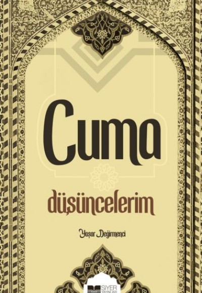 Cuma Düşüncelerim