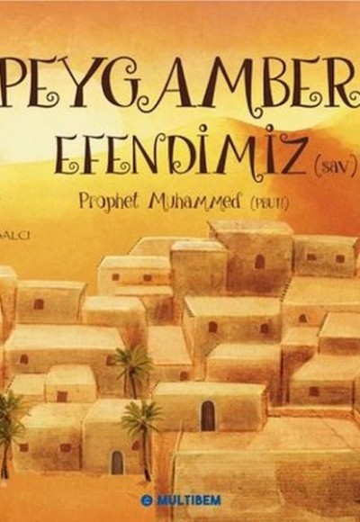 Peygamber Efendimiz