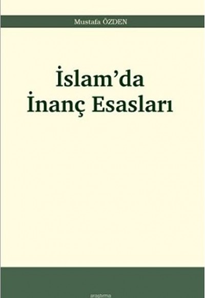 İslam’da İnanç Esasları