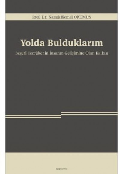 Yolda Bulduklarım Yolda Bulduklarım