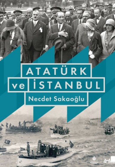 Atatürk ve İstanbul