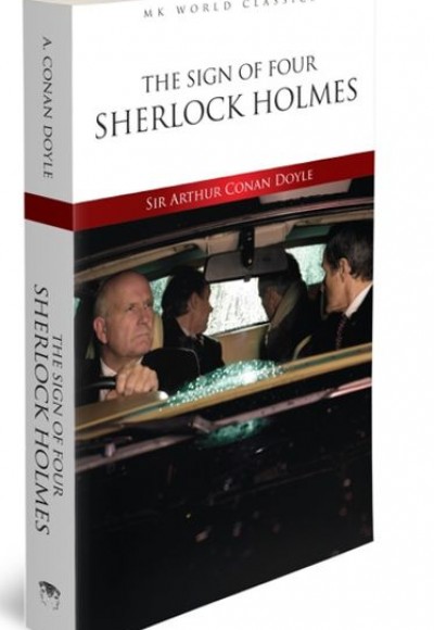 The Sign Of Four Sherlock Holmes - İngilizce Klasik Roman