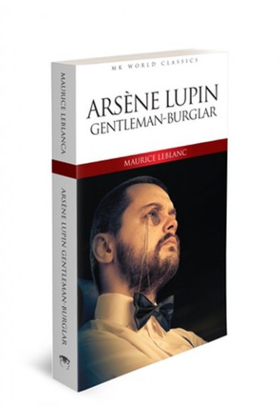 Arsene Lupin Gentleman - Burglar - İngilizce Klasik Roman