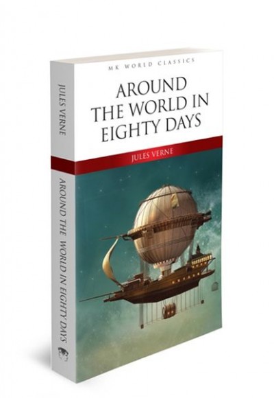 Around The World In Eighty Days - İngilizce Klasik Roman