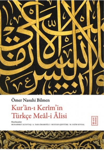 Kur'an-ı Kerim'in Tu¨rkçe Meal-i Alisi