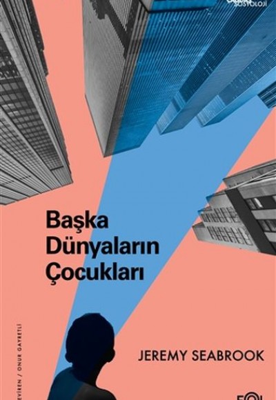 Başka Dünyaların Çocukları