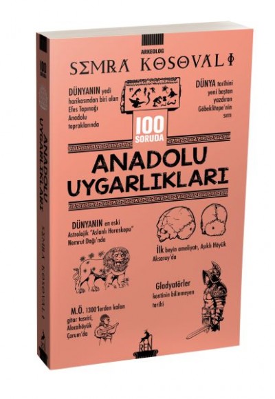 100 Soruda Anadolu Uygarlıkları