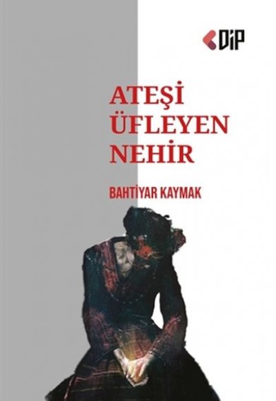 Ateşi Üfleyen Nehir