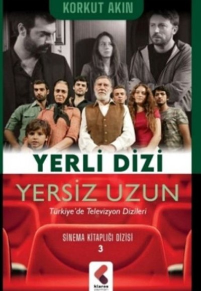 Yerli Dizi Yersiz Uzun