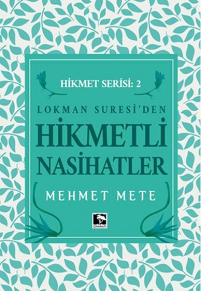 Lokman Suresiden Hikmetli Nasihatler Hikmet Serisi 2