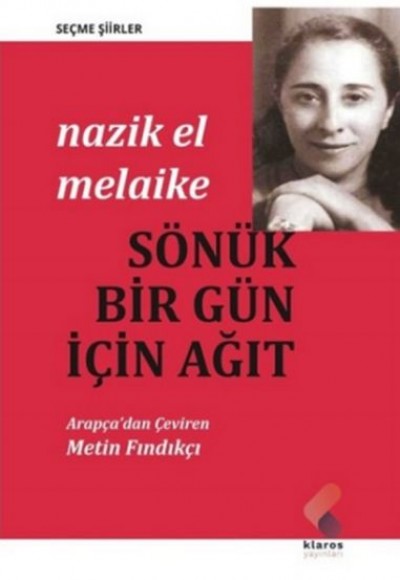 Sönük Bir Gün İçin Ağıt - Seçme Şiirler