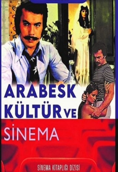 Arabesk Kültür ve Sinema