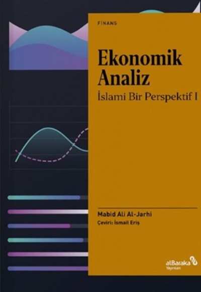 Ekonomik Analiz - İslami Bir Perspektif 1
