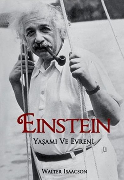 Einstein  Yaşamı ve Evreni